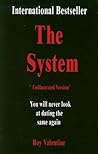 The System: How to Get Laid Today!