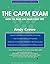 The CAPM Exam: How to Pass on Your First Try (Test Prep series)