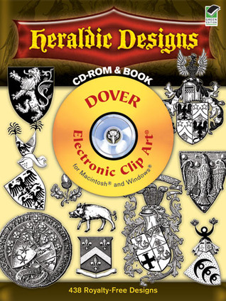Heraldic Designs CD-ROM and Book (Dover Electronic Clip Art)