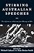 Stirring Australian Speeches: Definitive Collection from Botany to Bali
