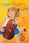 Understanding Sam and Asperger Syndrome by Clarabelle van Niekerk