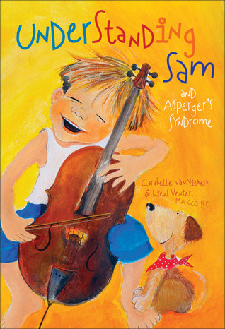Understanding Sam and Asperger Syndrome (Hardcover)