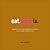 eat.shop la by Kaie Wellman