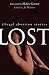 Lost: Illegal Abortion Stories