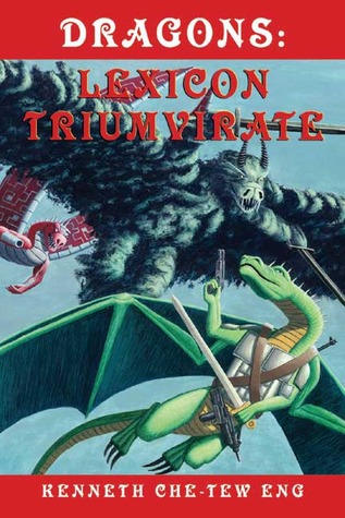 Dragons: Lexicon Triumvirate
