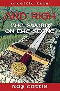 Ard Righ: The Sword on the Stone