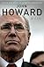 John Winston Howard: The Bi...
