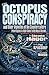 The Octopus Conspiracy: And...
