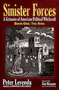 The Nine (Sinister Forces: A Grimoire of American Political Witchcraft, #1)