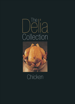 The Delia Collection, Chicken (Hardcover)