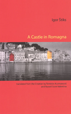 Portada de A Castle in Romagna, de Igor Štiks