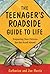 The Teenager's Roadside Guide To Life: Preparing New Drivers for the Road Ahead