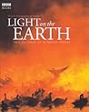 Light on the Earth: Two Decades of Winning Images (Wildlife Photographer of the Year)