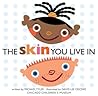 The Skin You Live In