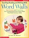 Teaching Reading and Writing with Word Walls, Grades K-3 (Scholastic Teaching Strategies)