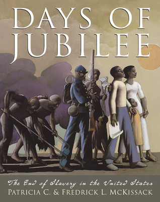 Days of Jubilee: The End of Slavery in the United States (Hardcover)