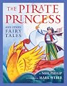 The Pirate Princess And Other Fairy Tales The Pirate Princess And Other Fairy Tales