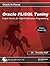 Oracle PL/SQL Tuning: Expert Secrets for High Performance Programming (Oracle In-Focus)