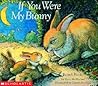 If You Were My Bunny by Kate McMullan