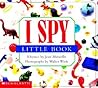 I Spy Little Book (I Spy Board Books) I Spy Little Book (I Spy Board Books)