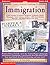 Immigration (Primary Sources Teaching Kit, Grades 4-8)