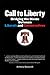 Call to Liberty: Bridging t...