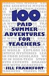 100 Paid Summer Adventures for Teachers