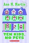 Ten Kids, No Pets