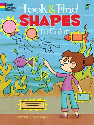 Look & Find Shapes to Color (Dover Kids Activity Books)