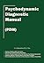 Psychodynamic Diagnostic Manual: (PDM)