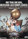 One Team, One Goal, Missions Accomplished: 2005 NBA Champion San Antonio Spurs (The Official NBA Finals 2005 Retrospective)