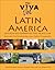 The L!ve List Latin America: 333 Places and Experiences People Love