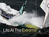 Life at the Extreme: The Volvo Ocean Race Round the World 2005/2006