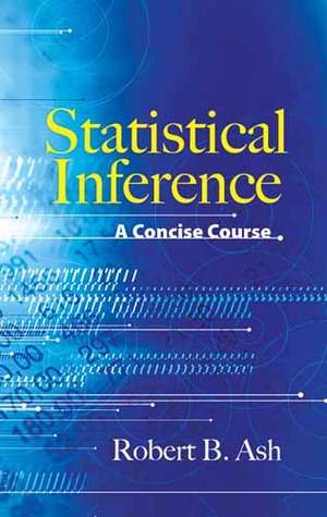 Statistical Inference: A Concise Course (Dover Books on Mathematics)
