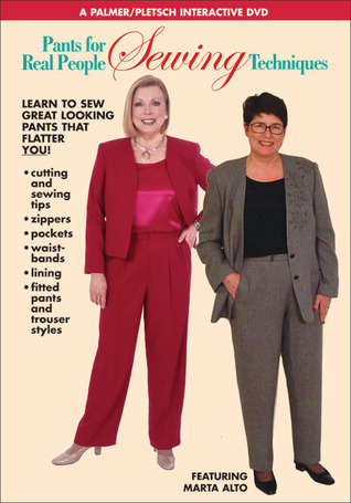 Pants for Real People: Sewing Techniques