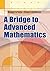 A Bridge to Advanced Mathematics (Dover Books on Mathematics)