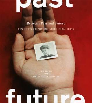 Between Past and Future: New Photography and Video from China