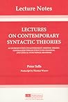 Lectures on Contemporary Syntactic Theories: An Introduction to Government-Binding Theory, Generalized Phrase Structure Grammar, and Lexical-Function Grammar (Volume 3) (Lecture Notes)