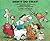 Don't Do That!: A Child's Guide to Bad Manners, Ridiculous Rules and Inadequate Ettiquette (Rainbow Morning Music Picture Books)