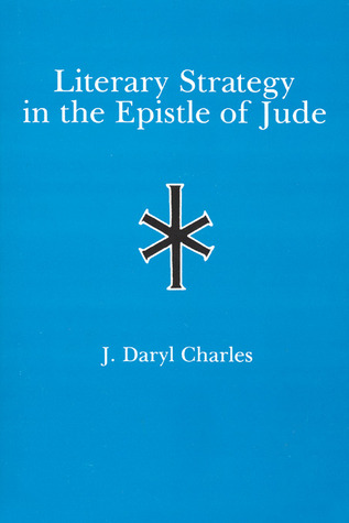 Literary Strategy in the Epistle of Jude