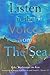 Listen to the Voices from the Sea