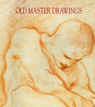 Old Master Drawings: From Master Collections