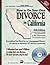 How to Do Your Own Divorce in California: Everything You Need for an Uncontested Divorce