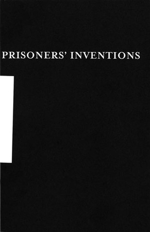 Prisoners' Inventions (Paperback)