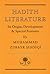 Hadith Literature by Muhammad Zubayr Siddiqi