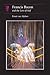 Francis Bacon: and the Loss of Self (Essays in Art and Culture)