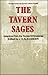 The Tavern Sages: Selection...