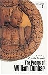 The Poems of William Dunbar, Volume 1