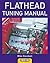 Flathead Tuning Manual