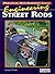 Engineering Street Rods by Larry O'Toole